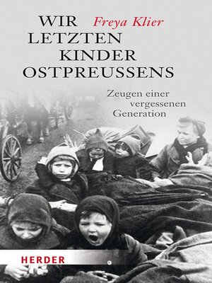 cover image of Wir letzten Kinder Ostpreußens